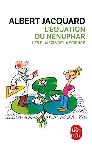 L'ÉQUATION DU NÉNUPHAR