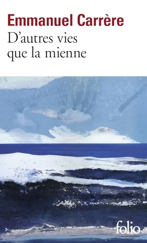D'AUTRES VIES QUE LA MIENNE – Image 2