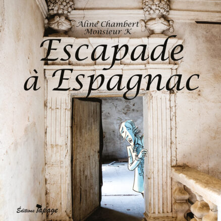 Escapade à Espagnac