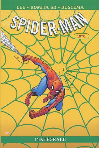 SPIDER-MAN : L'INTÉGRALE 1970