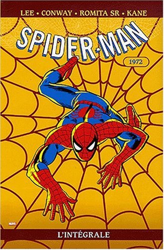 SPIDER-MAN : L'INTÉGRALE 1972