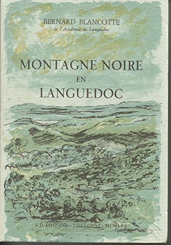 MONTAGNE NOIRE EN LANGUEDOC