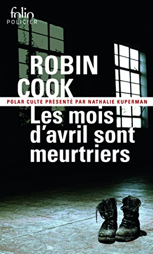 LES MOIS D'AVRIL SONT MEURTRIERS