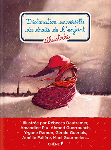 DÉCLARATION UNIVERSELLE DES DROITS DE L'ENFANT ILLUSTRÉE