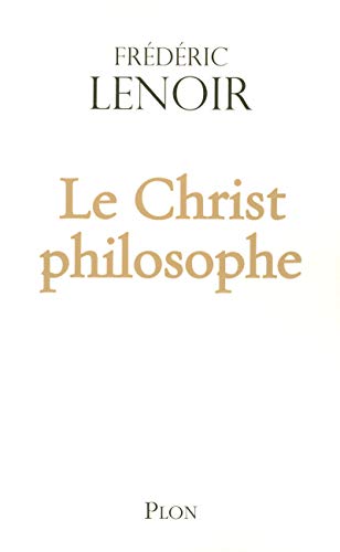 LE CHRIST PHILOSOPHE