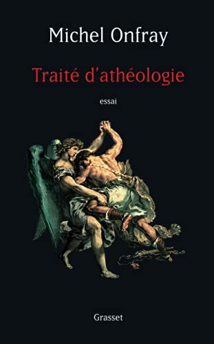 TRAITÉ D'ATHÉOLOGIE