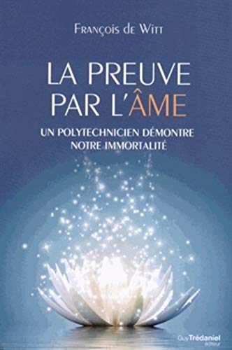 LA PREUVE PAR L'ÂME