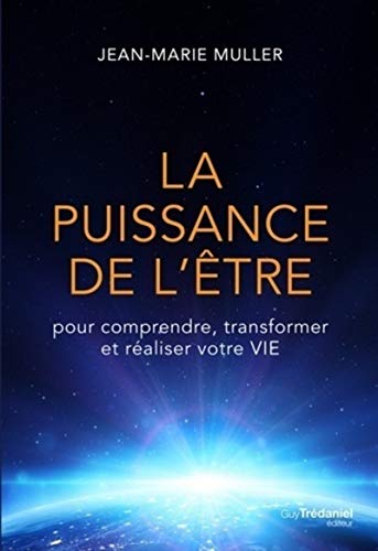 LA PUISSANCE DE L'ÊTRE