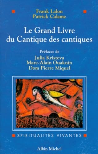 LE GRAND LIVRE DU CANTIQUE DES CANTIQUES