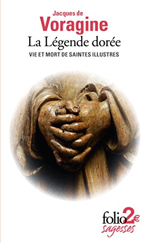 LA LÉGENDE DORÉE