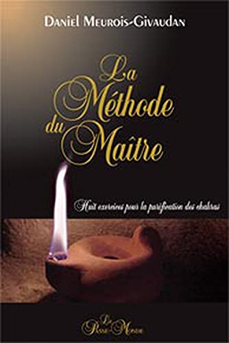 LA MÉTHODE DU MAÎTRE