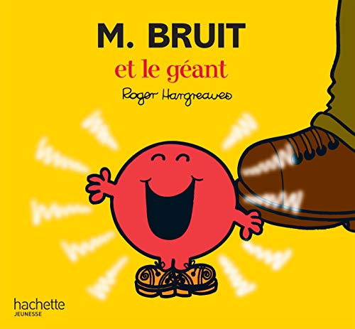 MONSIEUR BRUIT ET LE GÉANT
