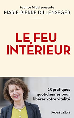 LE FEU INTÉRIEUR