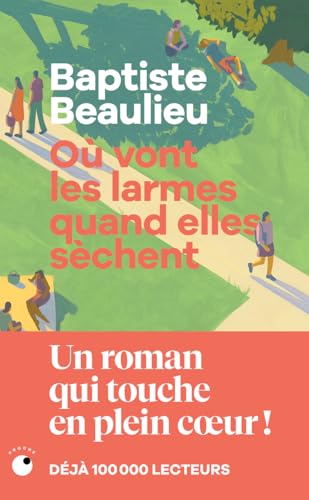 OÙ VONT LES LARMES QUAND ELLES SÈCHENT