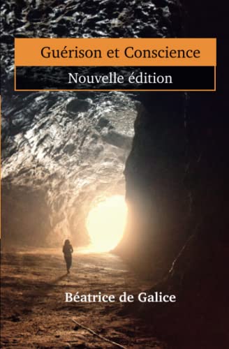 GUÉRISON ET CONSCIENCE