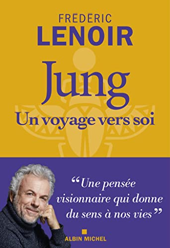 JUNG, UN VOYAGE VERS SOI