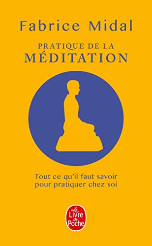 PRATIQUE DE LA MÉDITATION