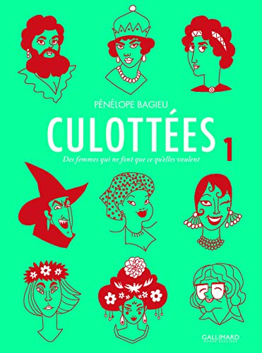 CULOTTÉES TOME 1