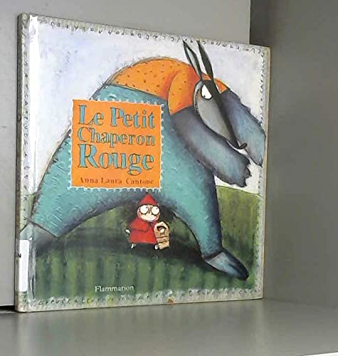 LE PETIT CHAPERON ROUGE