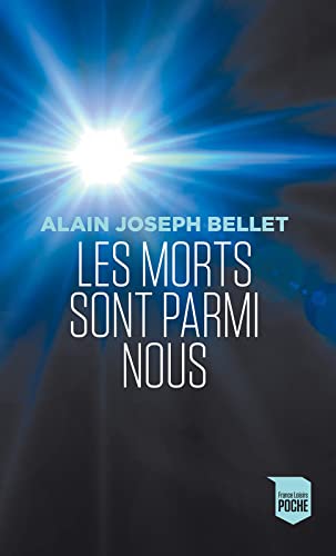 LES MORTS SONT PARMI NOUS