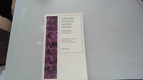 ANTHOLOGIE DE LA POÉSIE JAPONAISE CLASSIQUE