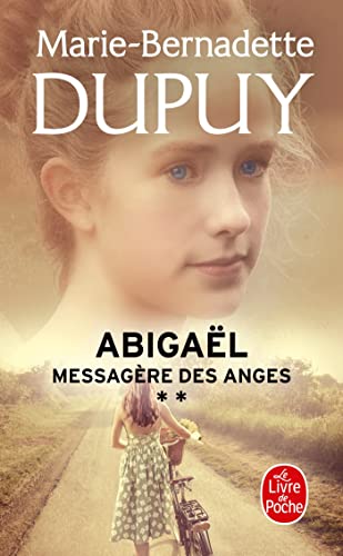 ABIGAËL, MESSAGÈRE DES ANGES -TOME 2