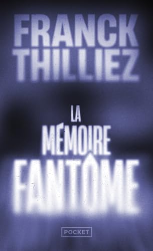 LA MÉMOIRE FANTÔME