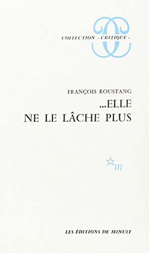 ... ELLE NE LE LÂCHE PLUS