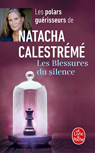 LES BLESSURES DU SILENCE