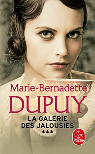 LA GALERIE DES JALOUSIES, TOME 3
