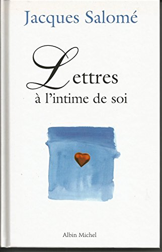 LETTRES À L'INTIME DE SOI