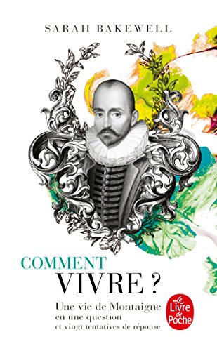 COMMENT VIVRE ?