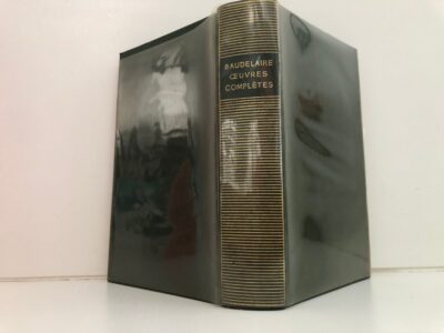 BAUDELAIRE - OEUVRES COMPLÈTES
