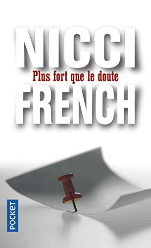 PLUS FORT QUE LE DOUTE