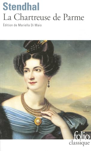 LA CHARTREUSE DE PARME