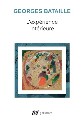 L'EXPÉRIENCE INTÉRIEURE
