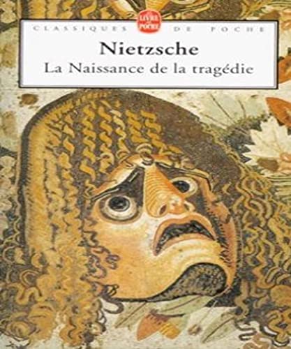 LA NAISSANCE DE LA TRAGÉDIE