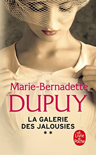 LA GALERIE DES JALOUSIES, TOME 2