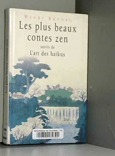 LES PLUS BEAUX CONTES ZEN