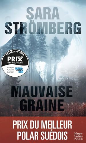 MAUVAISE GRAINE