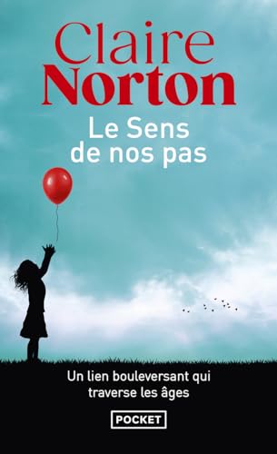 LE SENS DE NOS PAS