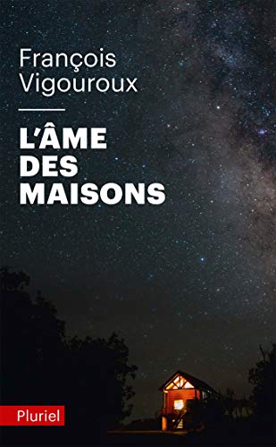 L'ÂME DES MAISONS