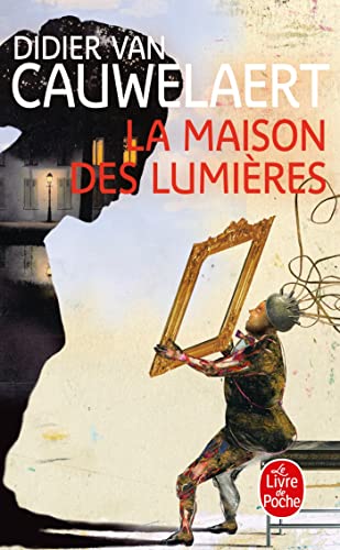 LA MAISON DES LUMIÈRES