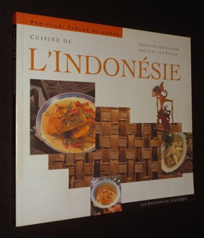 CUISINE DE L'INDONÉSIE