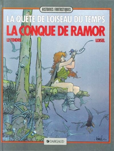 LA CONQUE DE RAMOR - LA QUÊTE DE L'OISEAU DU TEMPS 1
