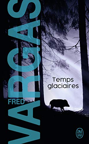 TEMPS GLACIAIRES