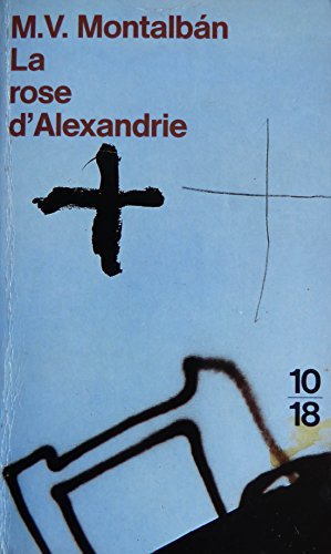LA ROSE D'ALEXANDRIE