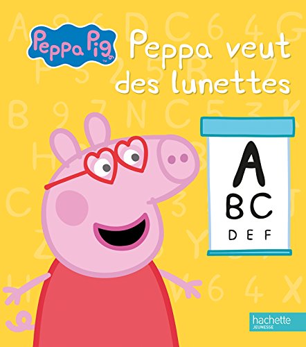 PEPPA VEUT DES LUNETTES
