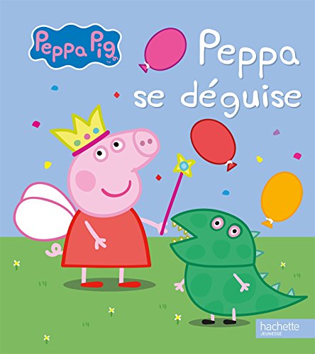PEPPA SE DÉGUISE
