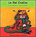 LE ROI CRACRA